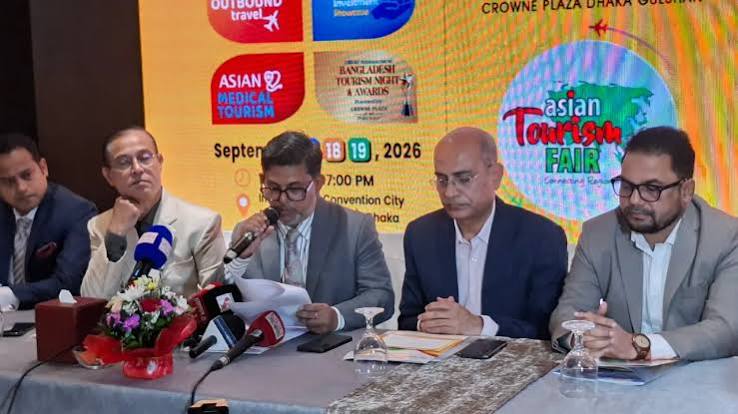 ১৭ সেপ্টেম্বর ঢাকায় শুরু হচ্ছে ৩ দিনব্যাপী এশিয়ান ট্যুরিজম ফেয়ার